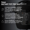 Instant Pot Pro Max 60 WiFi, 1200W, 5,7 L, 10 προγράμματα, Nutriboost, έλεγχος WiFi, οθόνη LCD, Ανοξείδωτο, Μαύρο